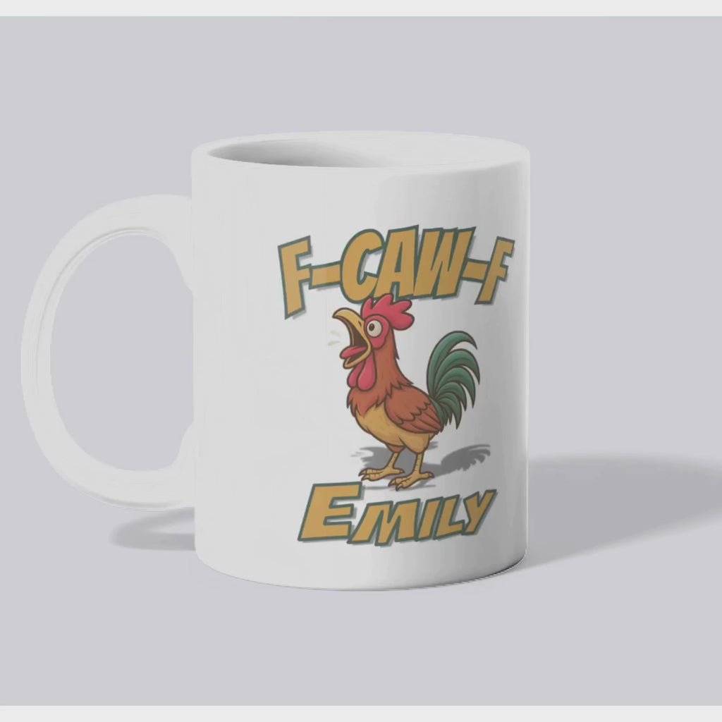 F-CAW-F Mug – Funny Personalised Coffee Mug – Custom Name Gift